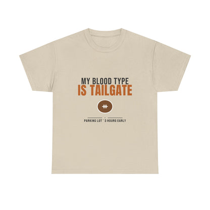 My Blood Type Is Tailgate Tee | Funny Football Tailgating