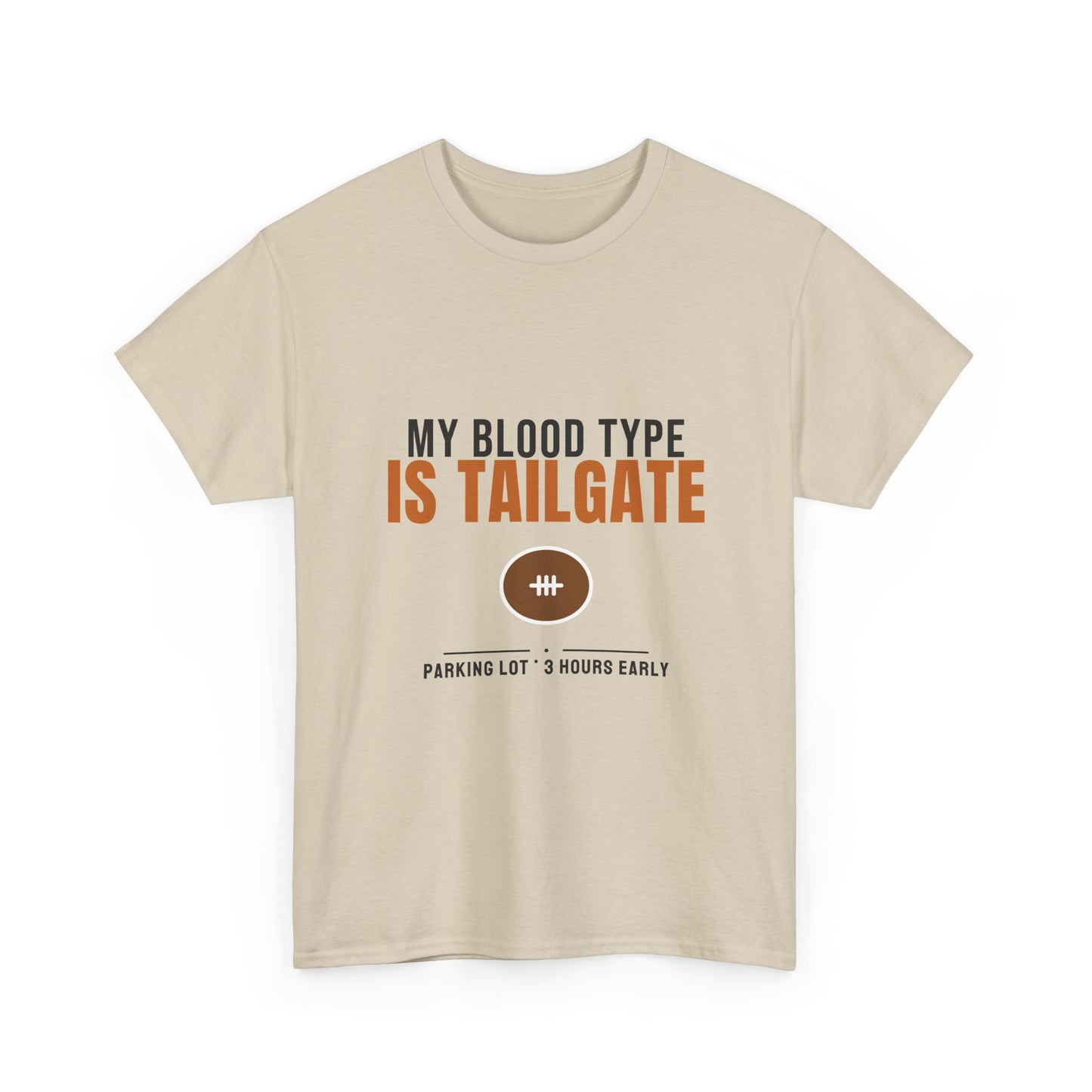 My Blood Type Is Tailgate Tee | Funny Football Tailgating
