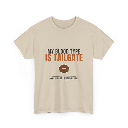 My Blood Type Is Tailgate Tee | Funny Football Tailgating